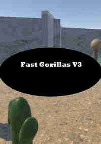 Fast Gorillas V3