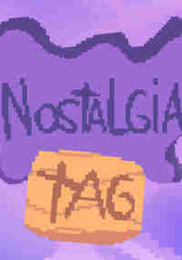 Nostalgia Tag