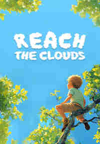 Reach The Clouds