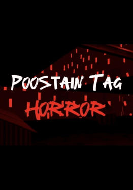 Poostain Tag Horror
