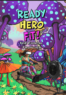 Ready Hero Fit! Rowing Fitness Adventure