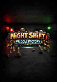 Night Shift: VR Doll Factory