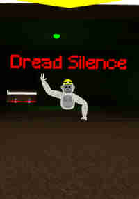 Dread Silence