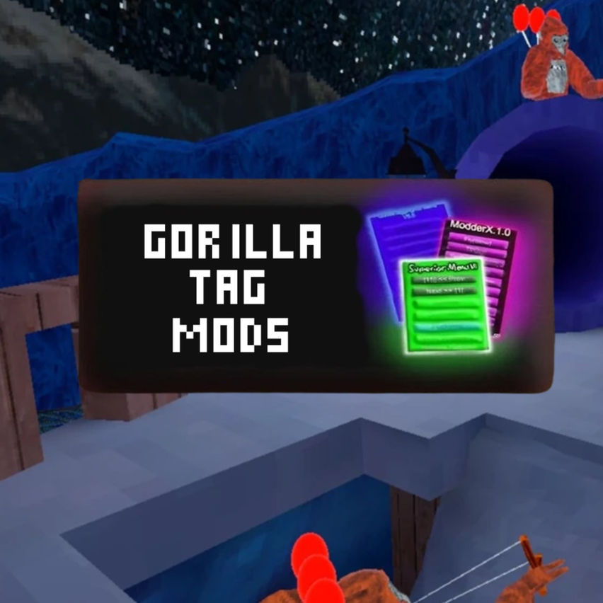 Gorilla Tag Mods