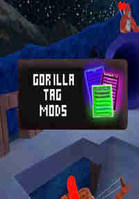 Gorilla Tag Mods