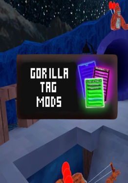 Gorilla Tag Mods