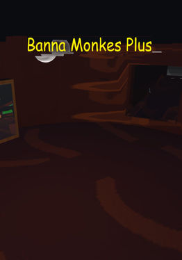 Banna Monkes Plus