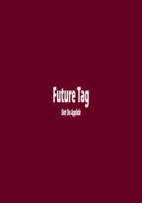 Future Tag