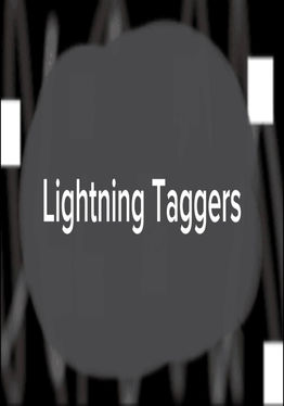 Lightning Taggers