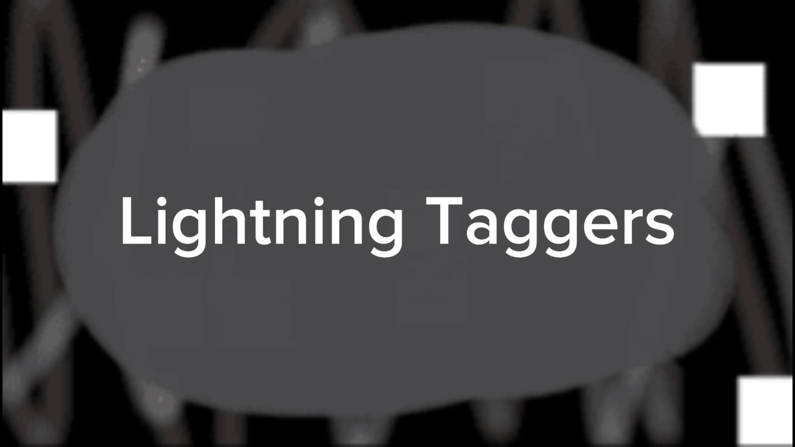 Lightning Taggers