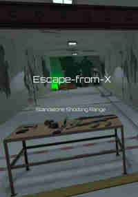 Escape-From-X Shooting Range Standalone