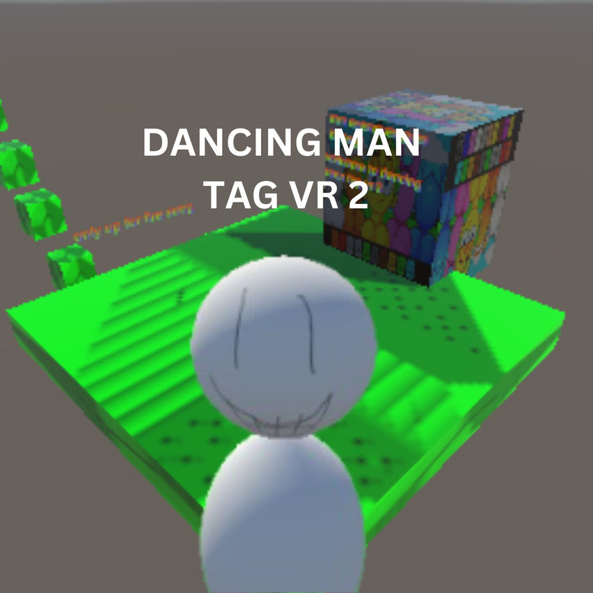 dancing man tag vr 2