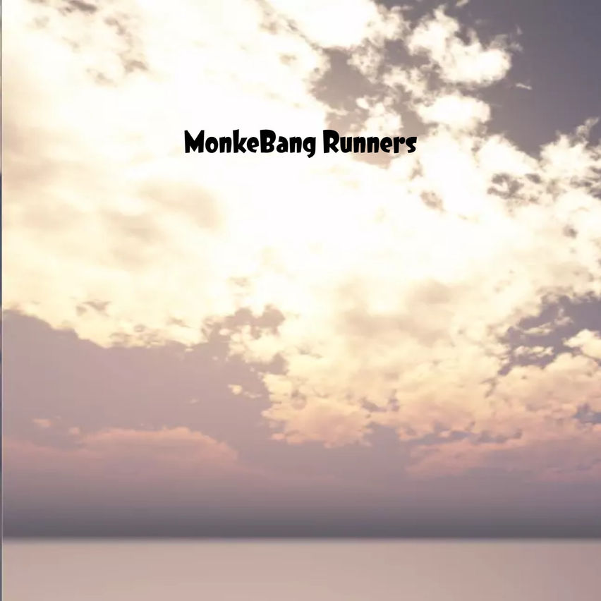 MonkeBang Runners