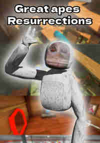 Great apes Resurrections