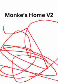 Monke's Home V2