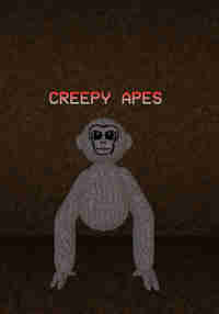 Creepy Apes