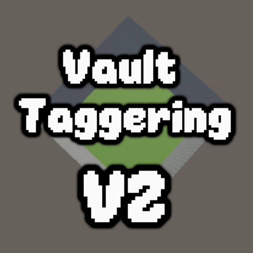 Vault Taggering V2