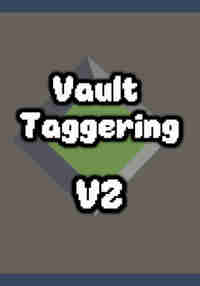 Vault Taggering V2