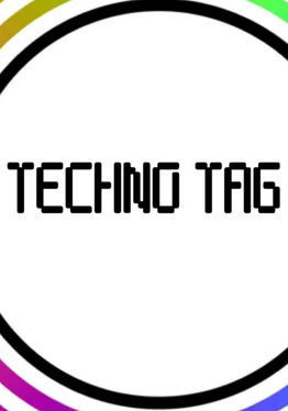 Techno Tag
