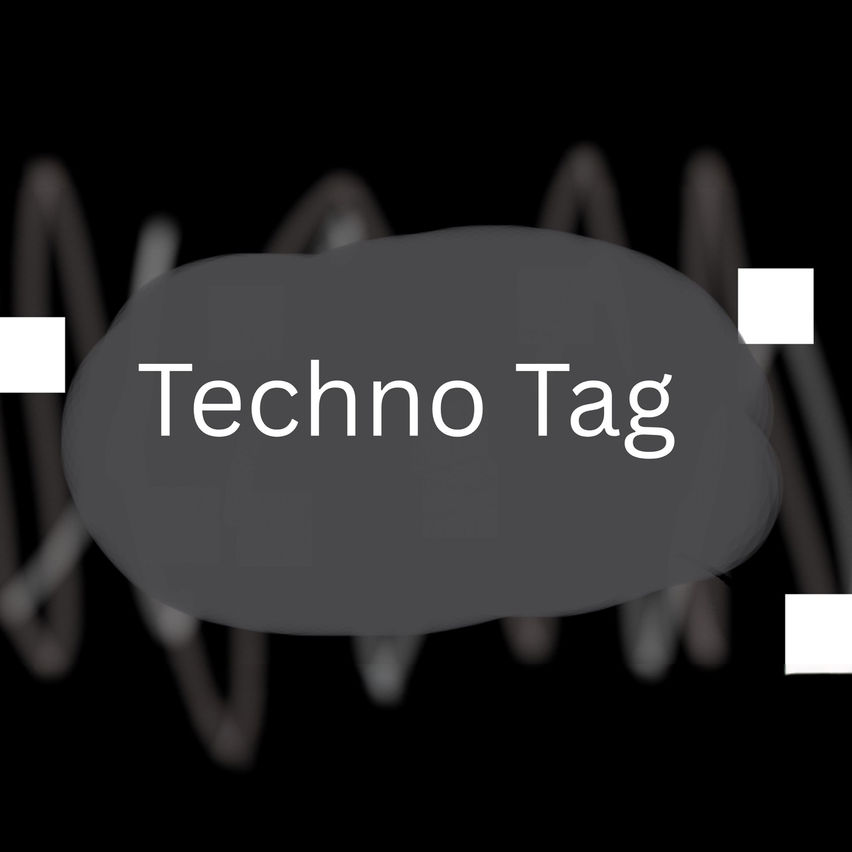 Techno Tag