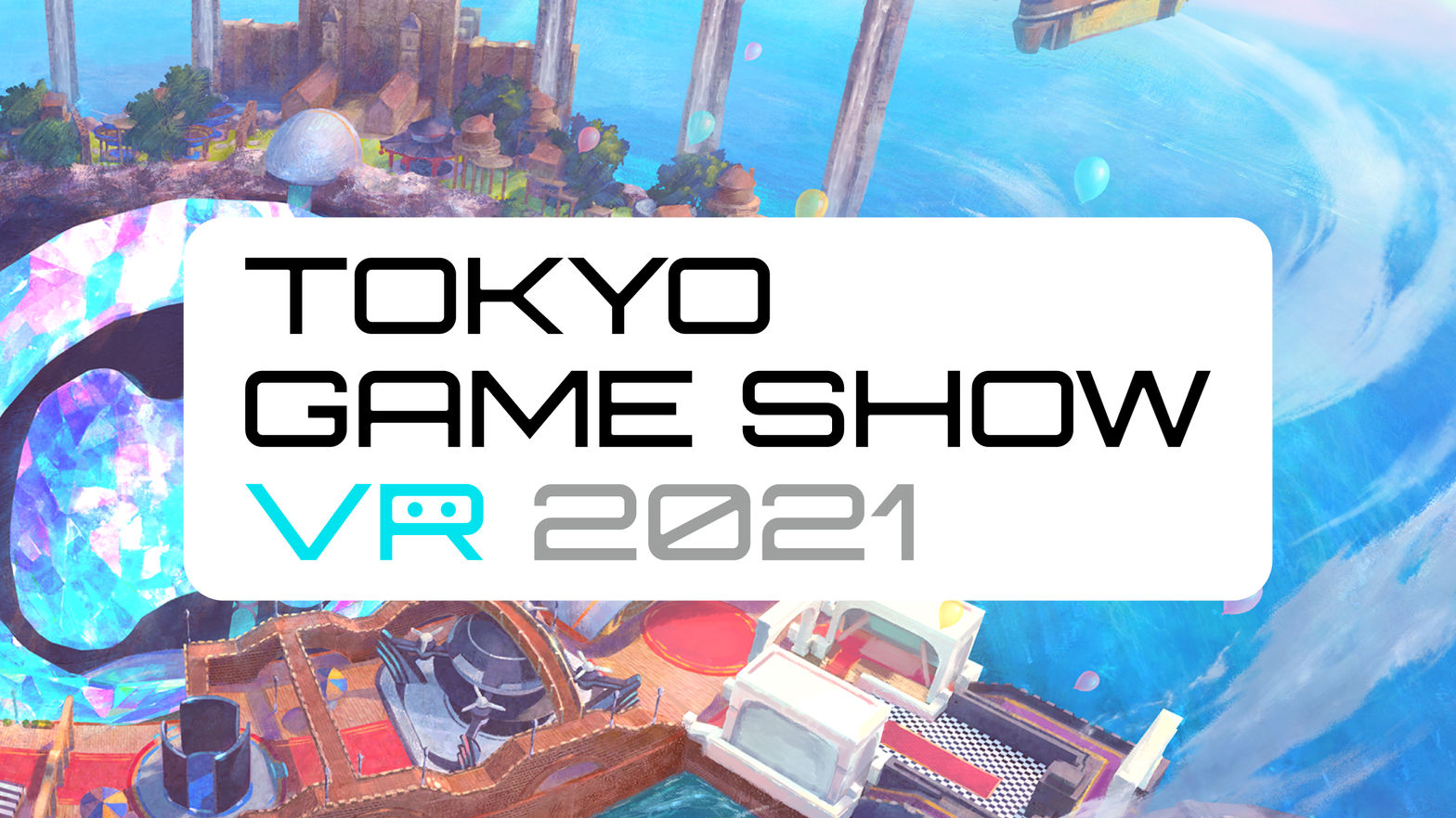 TOKYO GAME SHOW VR 2021 