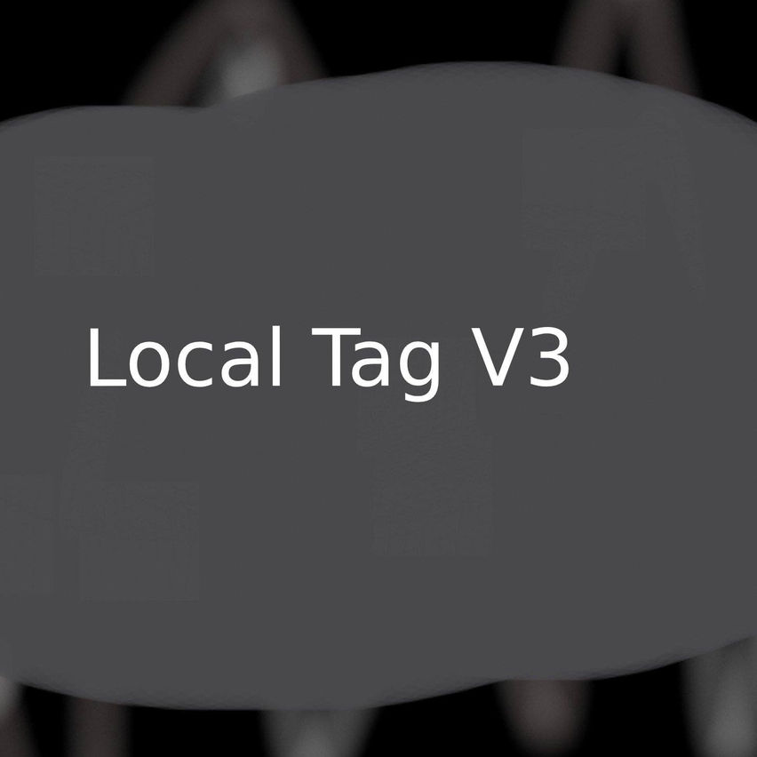 Local Tag V3