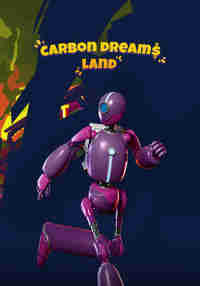 Carbon Dreams Land