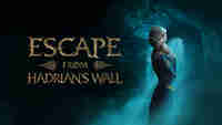 Escape from Hadrian's Wall