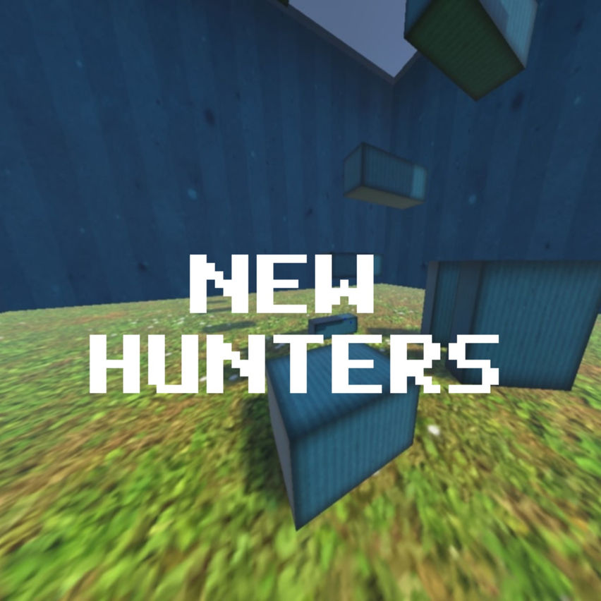 New Hunters