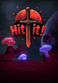 Hit It!