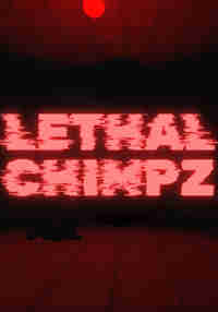 Lethal Chimpz