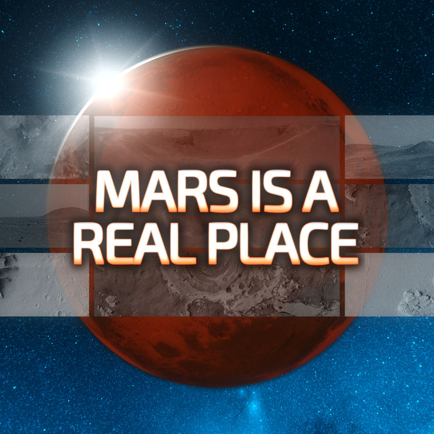 Mars Is A Real Place