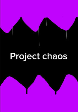Project chaos