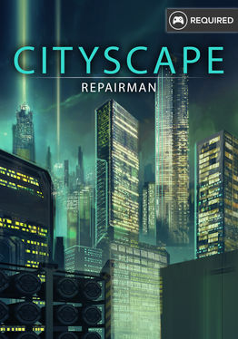 Cityscape Repairman