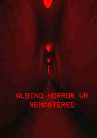 Albino Horror VR: Remastered