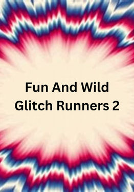 Glitch Runners 2