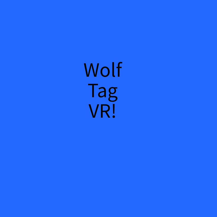 Wolfs Hangout VR