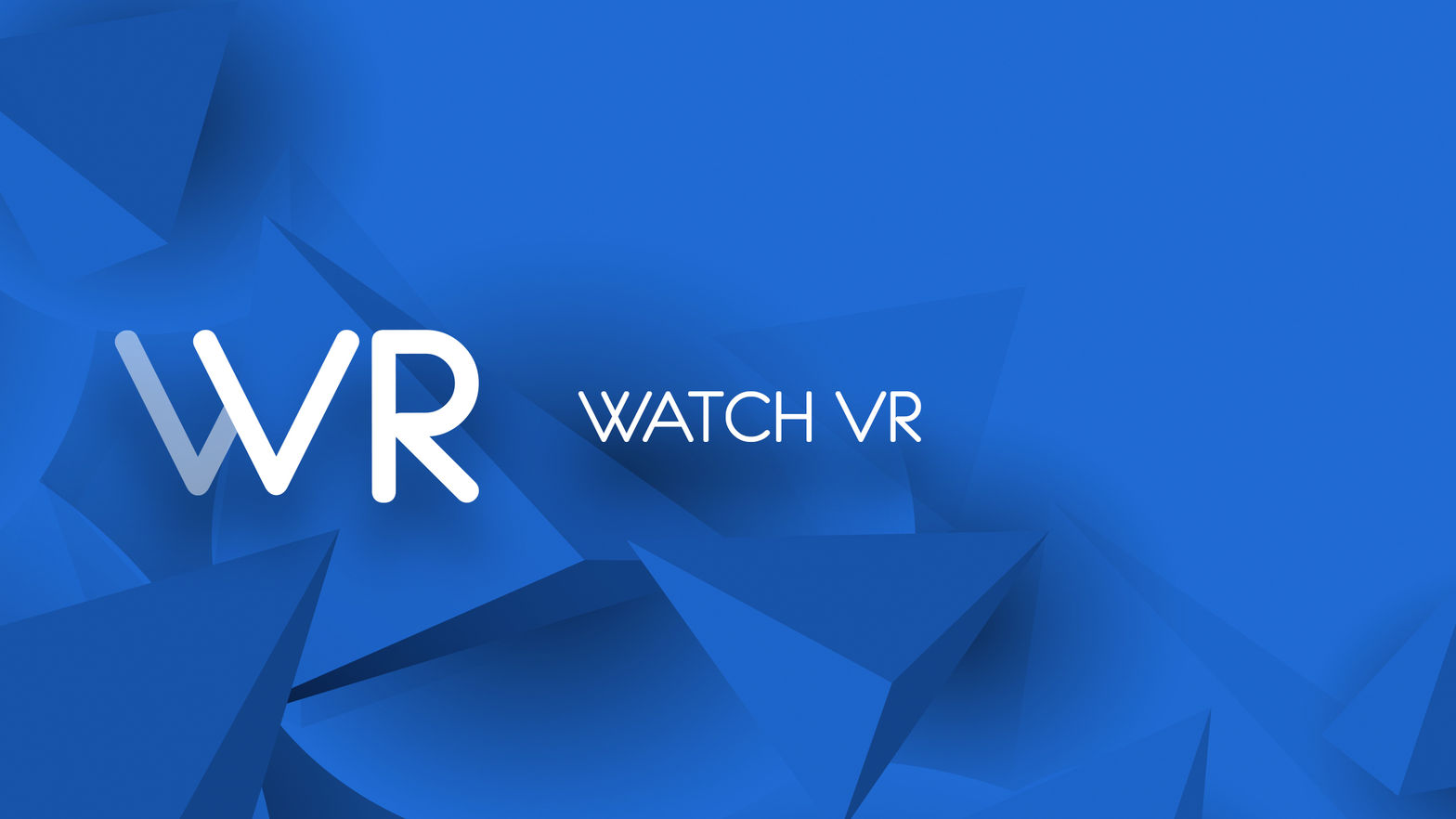 Watch VR