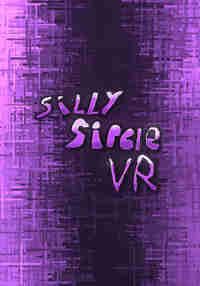 Silly Sircle VR!