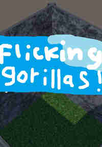 Flicking Gorillas