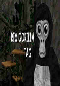 RTX Gorilla Tag‎‎