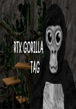 RTX Gorilla Tag‎‎