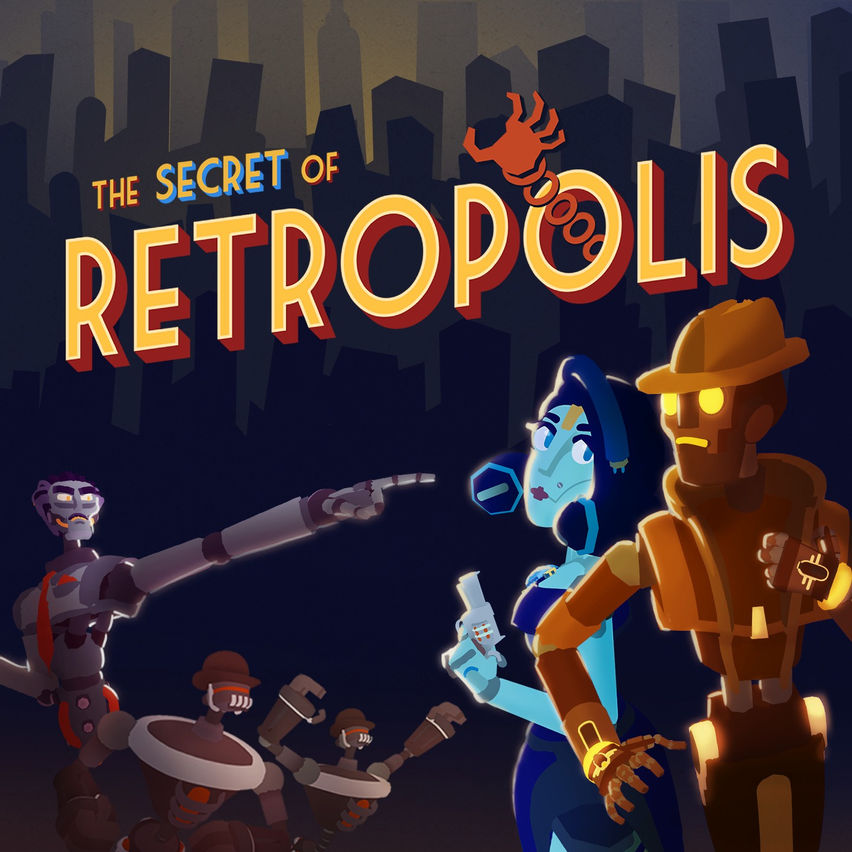 The Secret of Retropolis