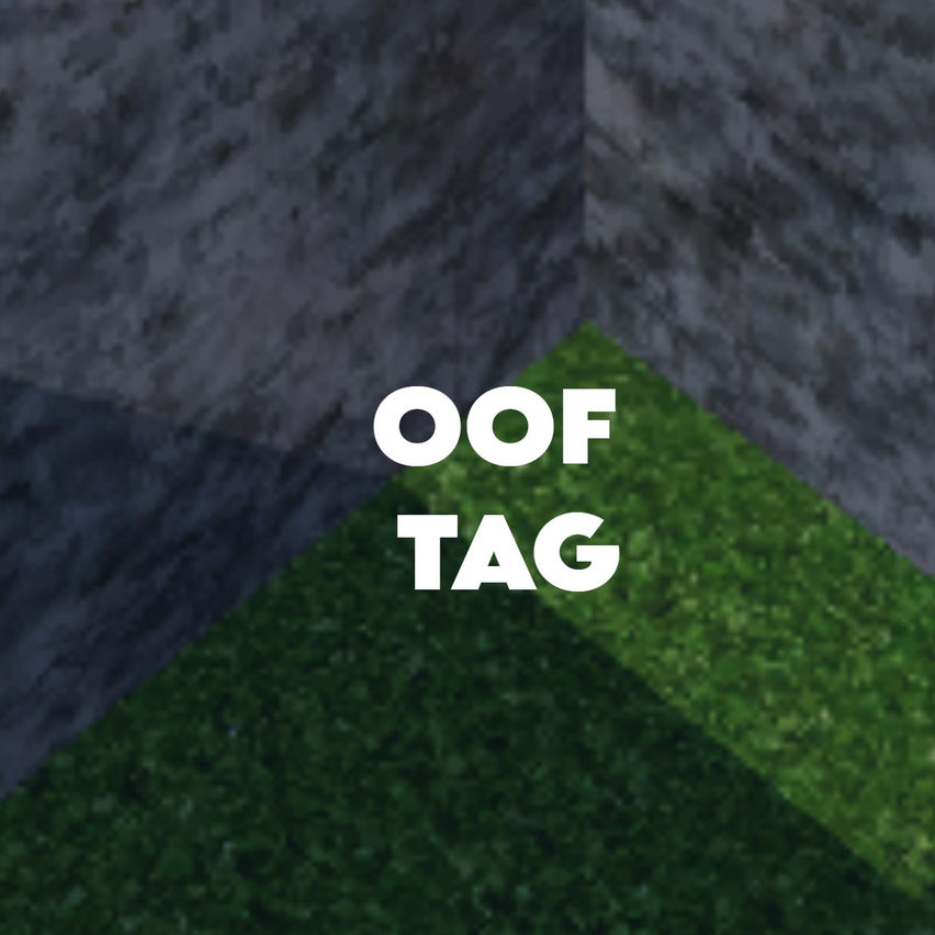 Oof Tag