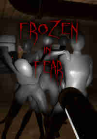 FROZEN IN FEAR : Don't Blink
