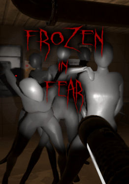 FROZEN IN FEAR : Don't Blink