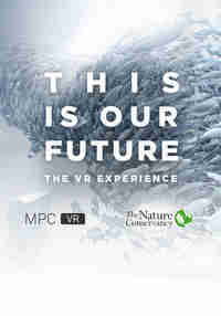 THIS IS OUR FUTURE, The Nature Conservancy
