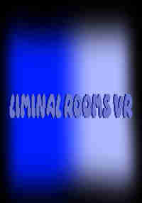 Liminal Rooms VR