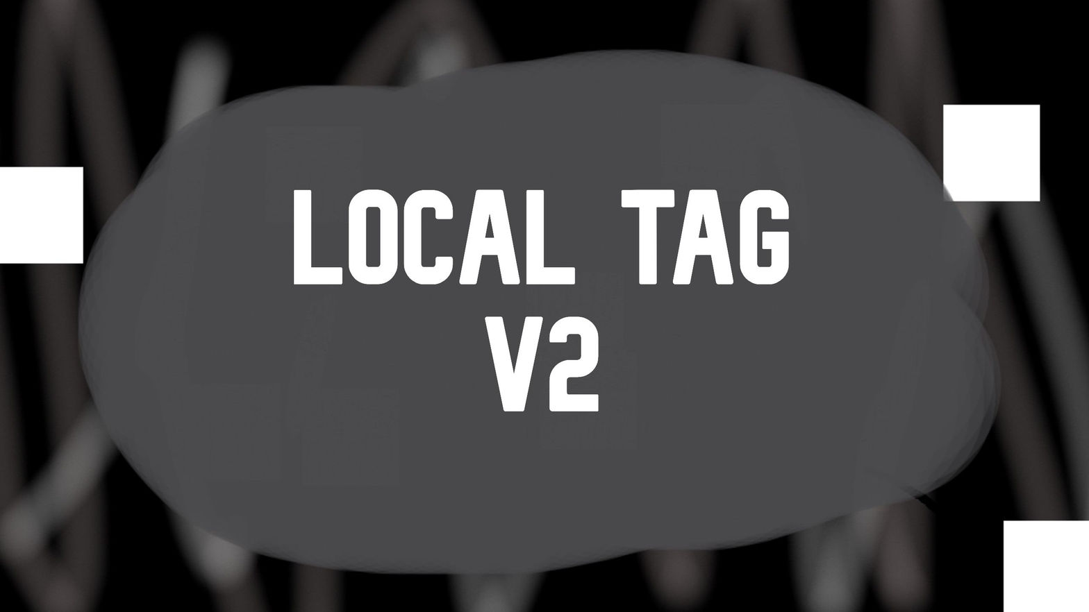 Local Tag V2