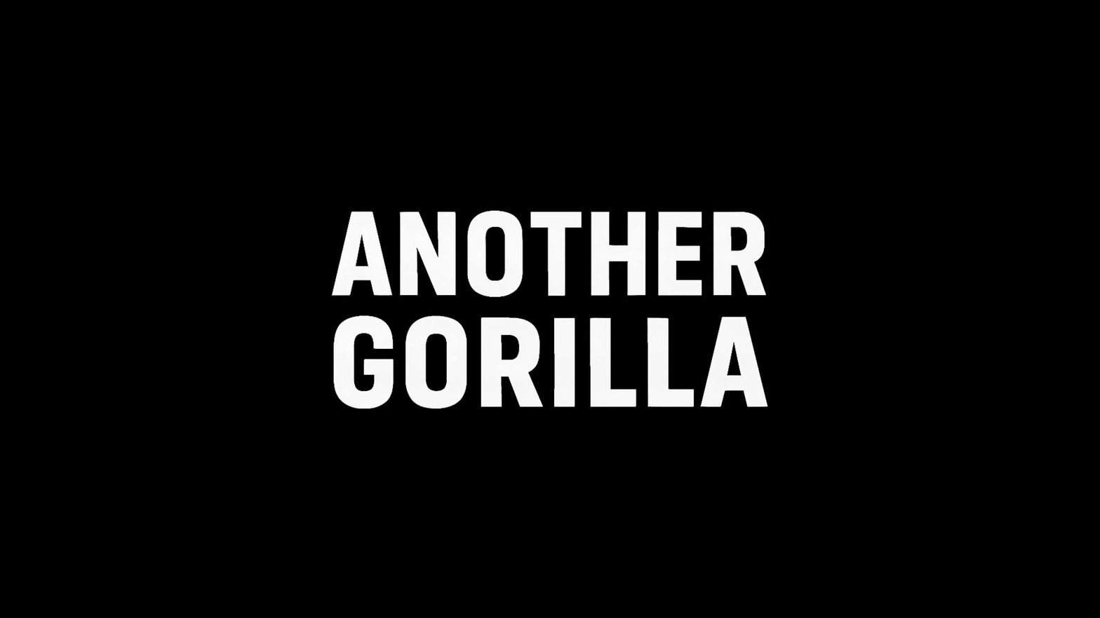 Another Gorilla